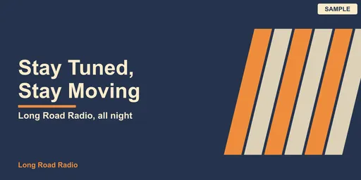 Advertisement by Long Road Radio